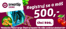 Získej zdarma 500,- v online casinu SYNOT TIP