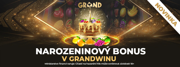 Klikněte ZDE a vyzvedněte si narozeninový bonus v casinu Grandwin