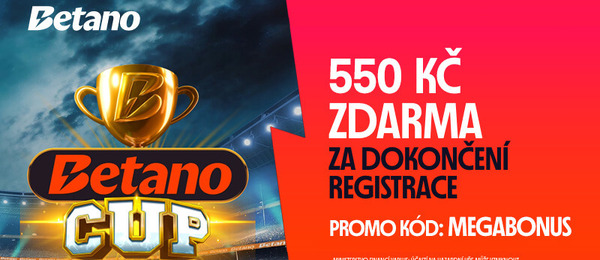Získejte bonus Betano v hodnotě 550 Kč s kódem MEGABONUS