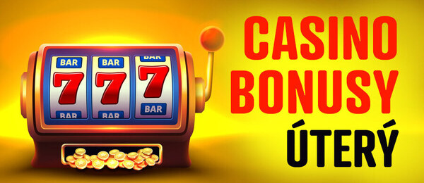 Nejlepší casino bonusy dnes: úterý Nejlepší casino bonusy dnes: úterý