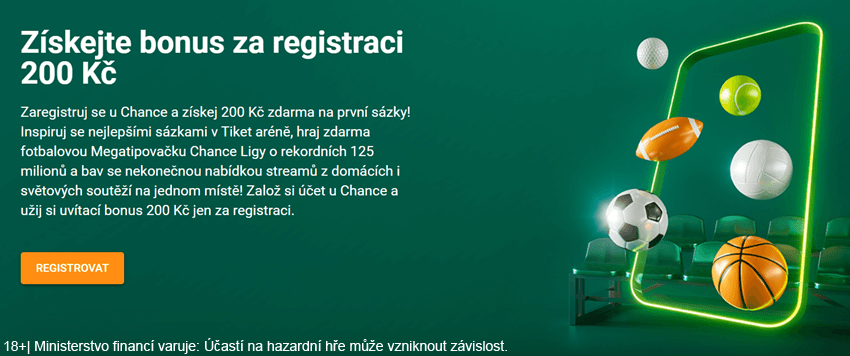 Za registraci u Chance můžete získat bonus 200 Kč na kurzové sázení